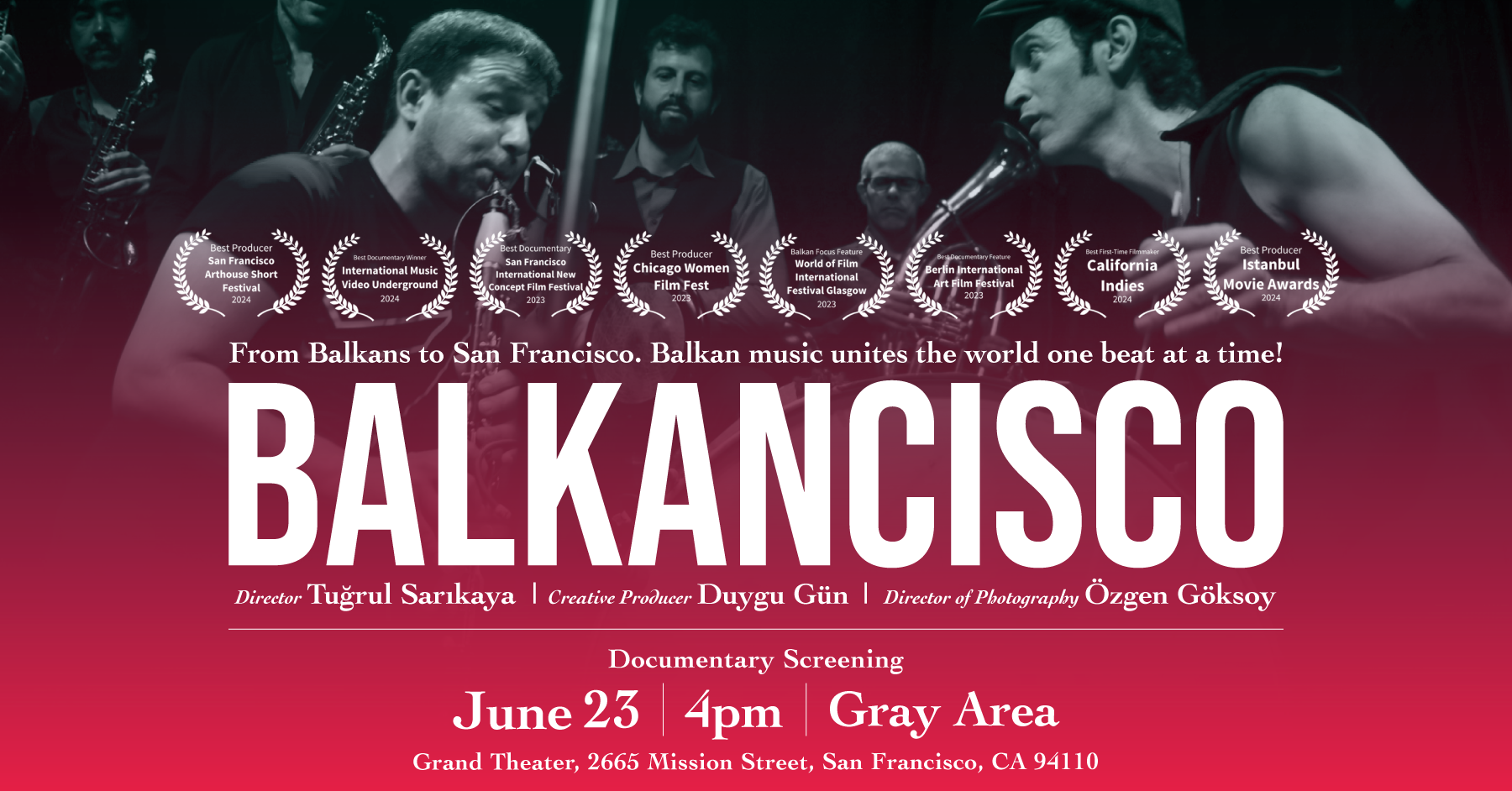 Balkancisco U.S. Premiere Documentary Screening and Celebration - Gray Area